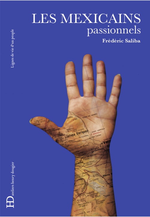 ebook cover of Les Mexicains, passionnels, by Frédéric Saliba