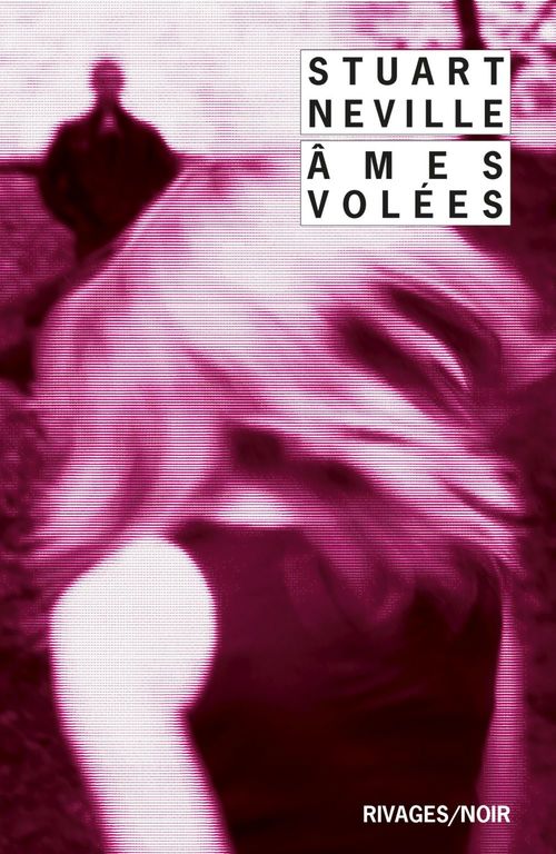 ebook cover of Ames volées, by Stuart Neville