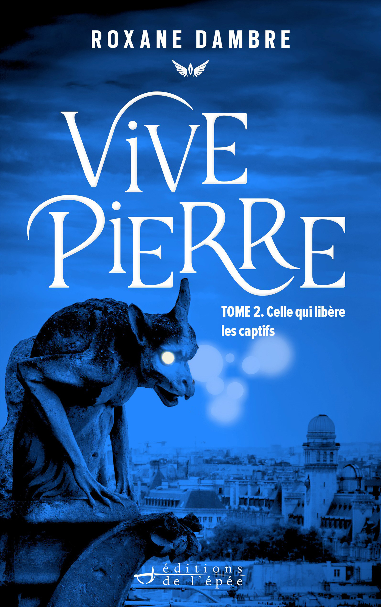 Couverture ebook de Vivepierre, tome 2, de Roxane Dambre