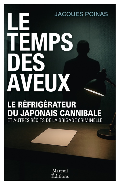 ebook cover of Le temps des aveux, by Jacques Poinas
