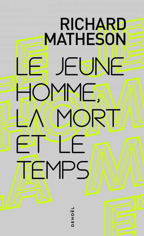 ebook cover of Le jeune homme, la mort et le temps, by Richard Matheson