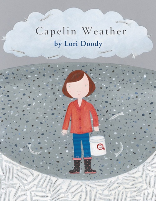 ebook cover of Capelin Weather, by Lori Doody