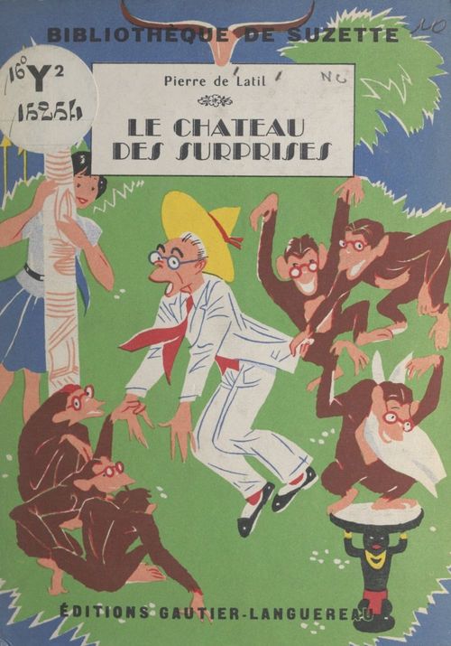 Couverture ebook de Le château des surprises, de Pierre De Latil