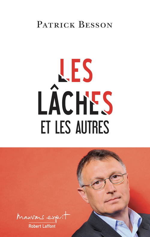 ebook cover of Les Lâches et les autres, by Patrick Besson
