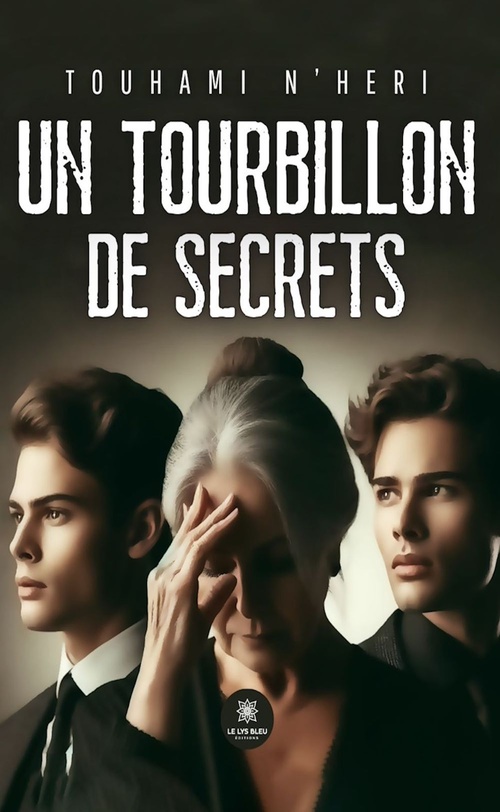 Couverture ebook de Un tourbillon de secrets, de Touhami N'heri