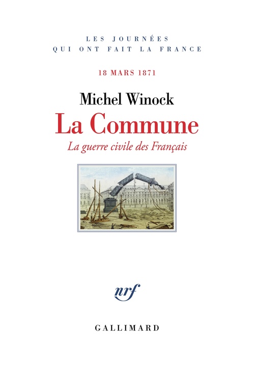 ebook cover of La Commune. La guerre civile des Français, by Michel Winock