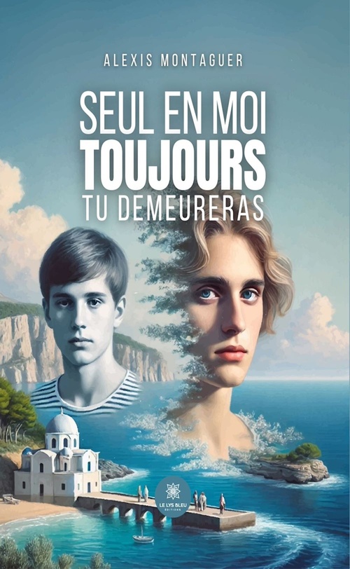 ebook cover of Seul en moi toujours tu demeureras, by Alexis Montaguer