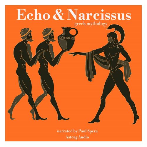 Couverture audiobook de Echo and Narcissus, Greek Mythology, de James Gardner