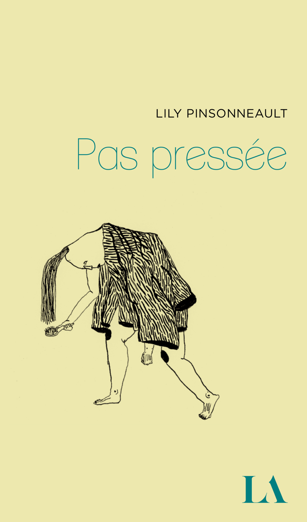 ebook cover of Pas pressée, by Pinsonneault Lily