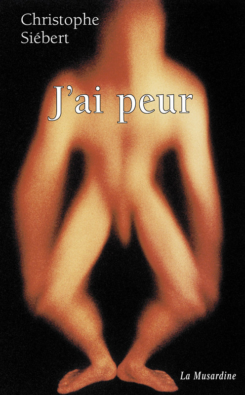ebook cover of J'ai peur, by Christophe Siébert