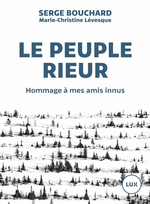 Couverture ebook de Le peuple rieur, de Serge Bouchard