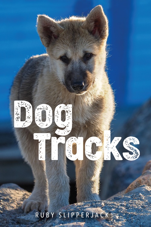 Couverture ebook de Dog Tracks, de Ruby Slipperjack