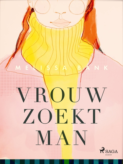 ebook cover of Vrouw zoekt man, by Melissa Bank