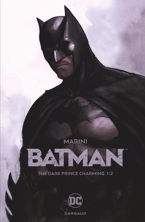 Couverture ebook de Batman - The Dark Prince Charming - Tome 1, de Enrico Marini