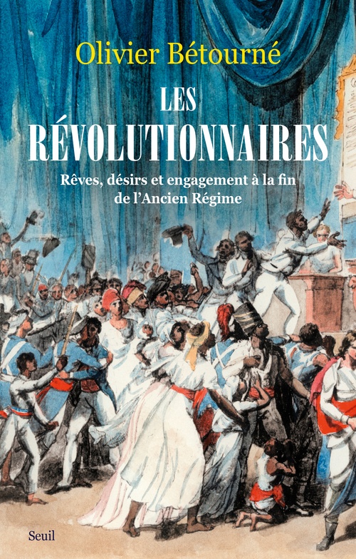 ebook cover of Les Révolutionnaires, by Olivier Bétourné