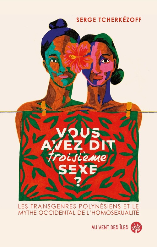 ebook cover of Vous avez dit troisième sexe ?, by Serge Tcherkezoff
