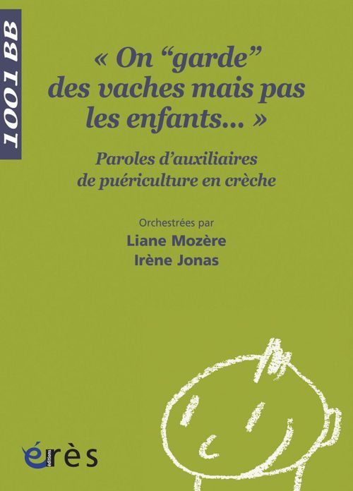 Couverture ebook de « On 'garde' des vaches, mais pas les enfants... », de Irène Jonas, Liane Mozère