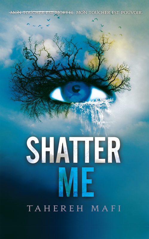 ebook cover of Shatter Me, by Tahereh Mafi