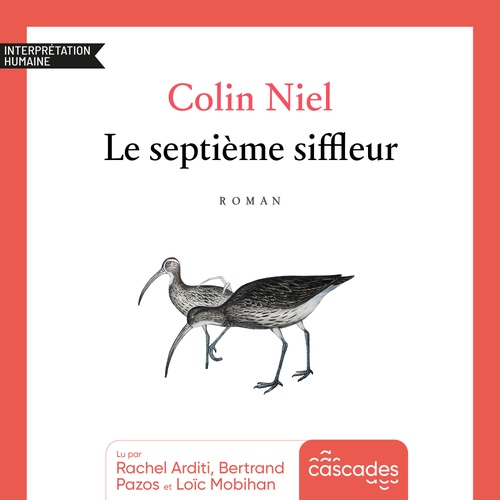 Couverture audiobook de Le Septième siffleur, de Colin Niel