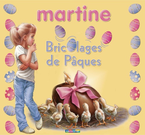 ebook cover of Martine. Bricolages de Pâques, by Delahaye/Marlier