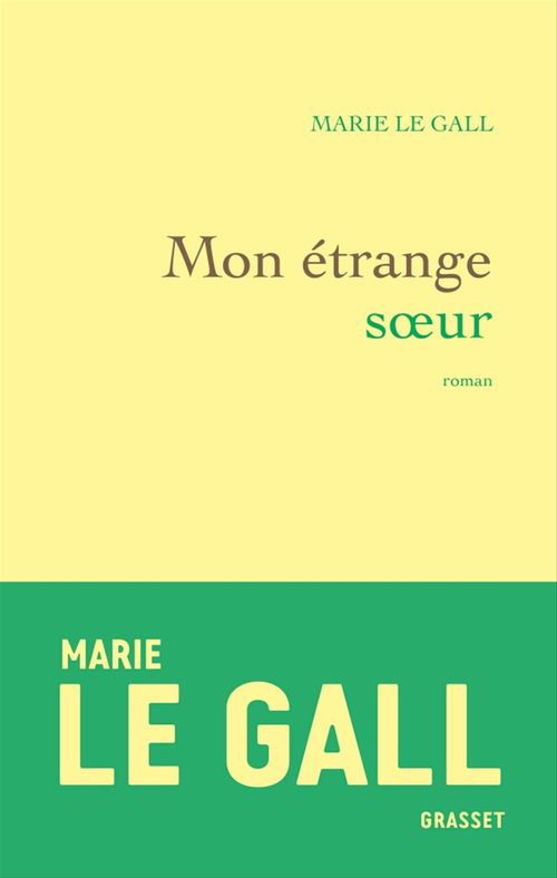 ebook cover of Mon étrange soeur, by Marie Le gall