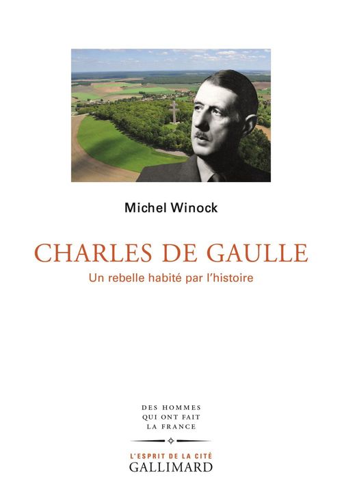 ebook cover of Charles de Gaulle. Un rebelle habité par l´histoire, by Michel Winock