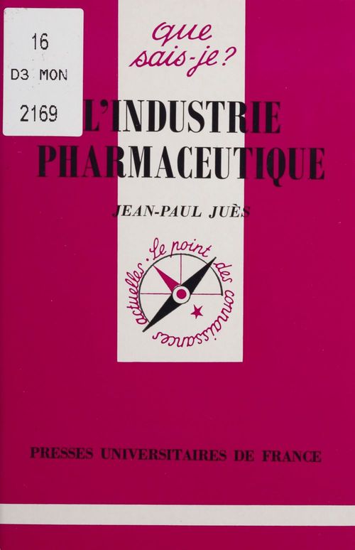 Couverture ebook de L'Industrie pharmaceutique, de Jean-paul Jues