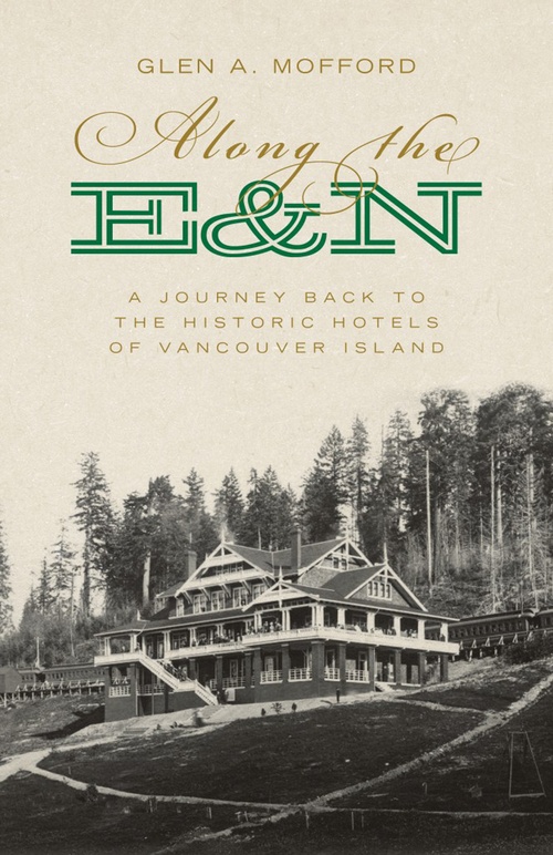 Couverture ebook de Along the E&N, de Glen A. Mofford