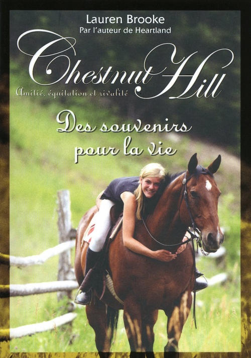 Couverture ebook de Chestnut Hill - numéro 8 Des souvenirs pour la vie, de Lauren Brooke