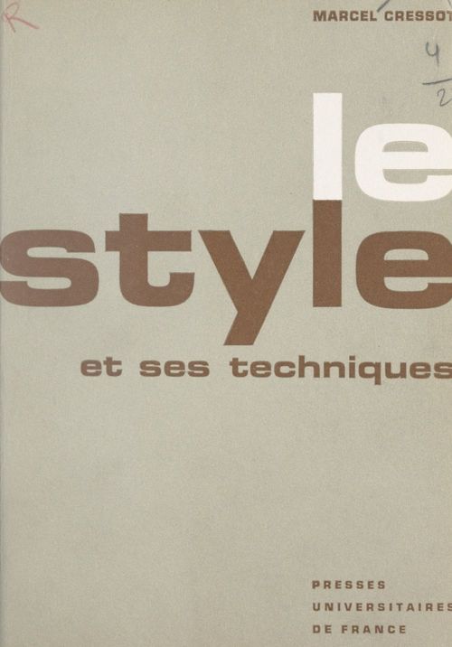 ebook cover of Le style et ses techniques, by Marcel Cressot, Laurence Gallo