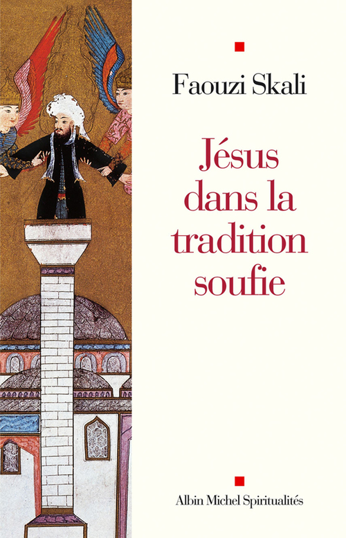 Couverture ebook de Jésus dans la tradition soufie, de Faouzi Skali
