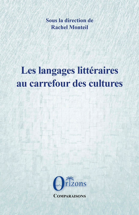 ebook cover of Les langages littéraires au carrefour des cultures, by Renaud Monteil
