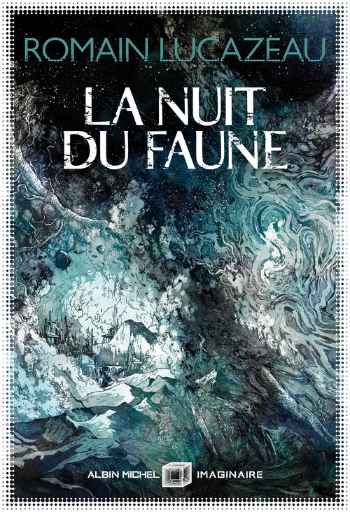 ebook cover of La Nuit du faune, by Romain Lucazeau