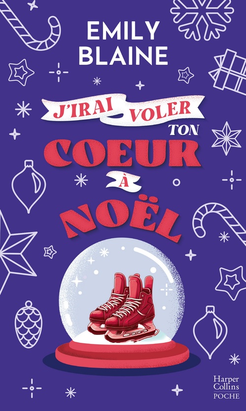 ebook cover of J'irai voler ton coeur à Noël, by Emily Blaine