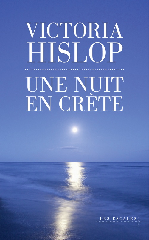 ebook cover of Une nuit en Crète, by Victoria Hislop
