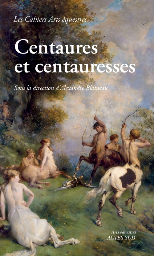 Couverture ebook de Centaures et centauresses, de Alexandre Blaineau