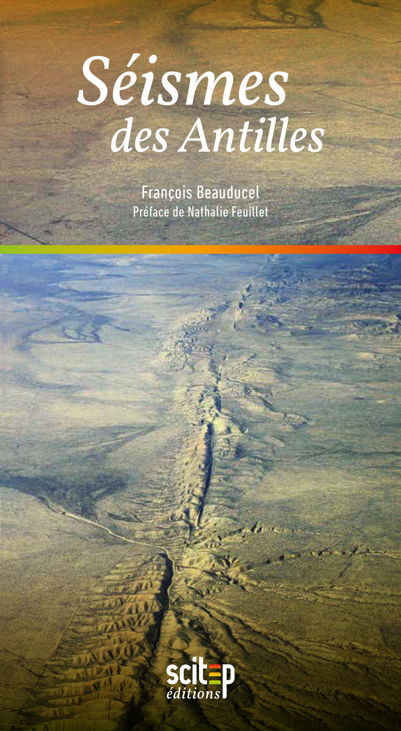 ebook cover of Séismes des Antilles, by Francois Beauducel