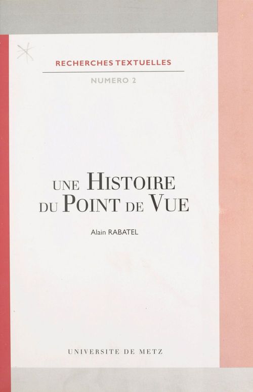 Couverture ebook de Une histoire du point de vue, de Alain Rabatel