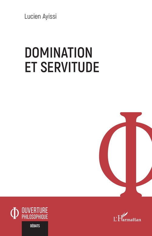 Couverture ebook de Domination et servitude, de Lucien Ayissi