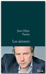Couverture ebook de Les aimants, de Jean-Marc Parisis