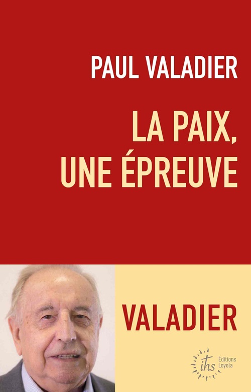 ebook cover of La paix, une épreuve, by Paul Valadier