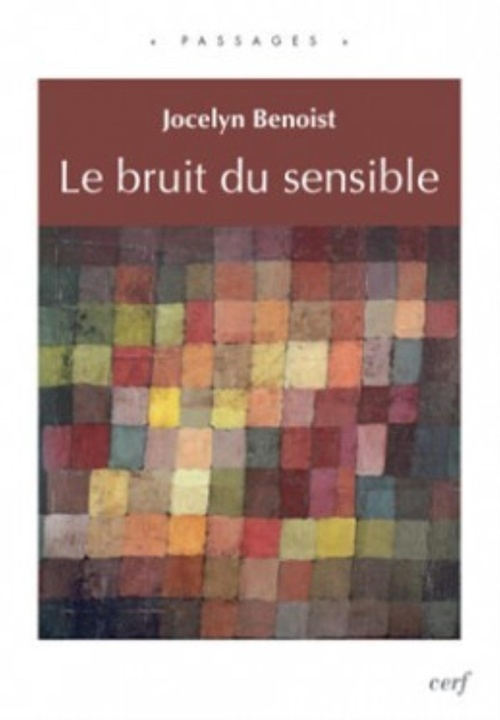 ebook cover of LE BRUIT DU SENSIBLE, by Jocelyn Benoist