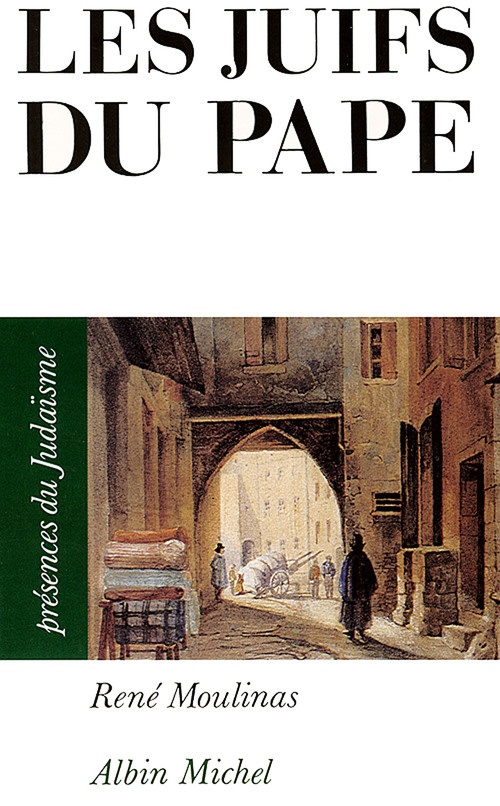 Couverture ebook de Les Juifs du pape, de René Moulinas