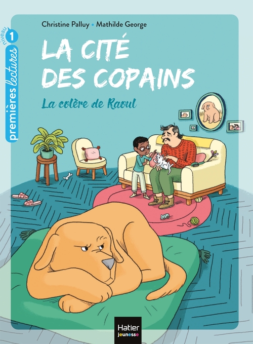 Couverture ebook de La cité des copains - La colère de Raoul GS/CP 5/6 ans, de Christine Palluy, Mathilde George