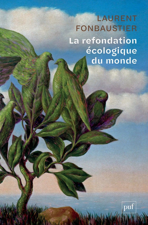 ebook cover of La refondation écologique du monde, by Laurent Fonbaustier