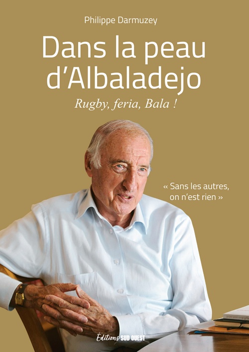 ebook cover of Dans la peau d'Albaladejo, by Philippe Darmuzey
