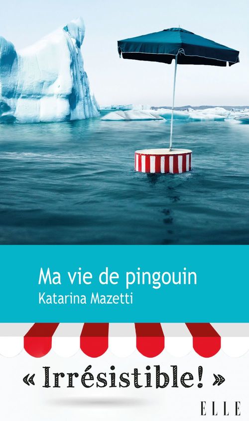 Couverture ebook de Ma vie de pingouin, de Katarina Mazetti