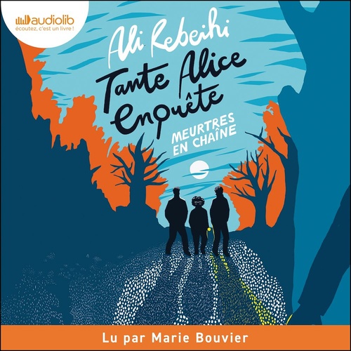 audiobook cover of Tante Alice enquête - Meurtres en chaîne, by Ali Rebeihi