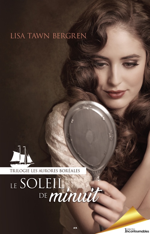 Couverture ebook de Le soleil de minuit, de Lisa Tawn bergren