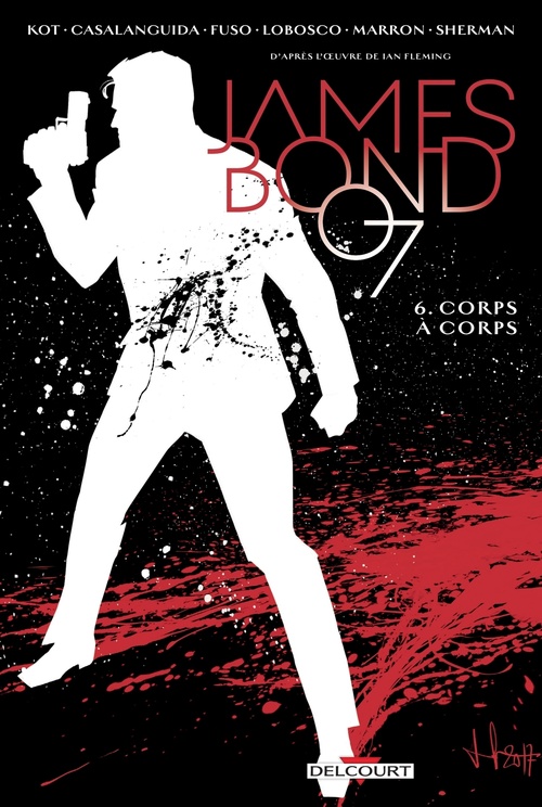 ebook cover of James Bond T06 - Corps à Corps, by Alex Kot